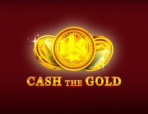 cash the gold